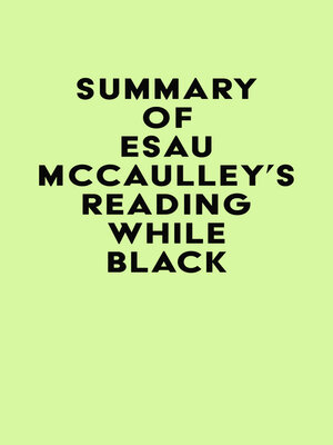 cover image of Summary of Esau McCaulley's Reading While Black